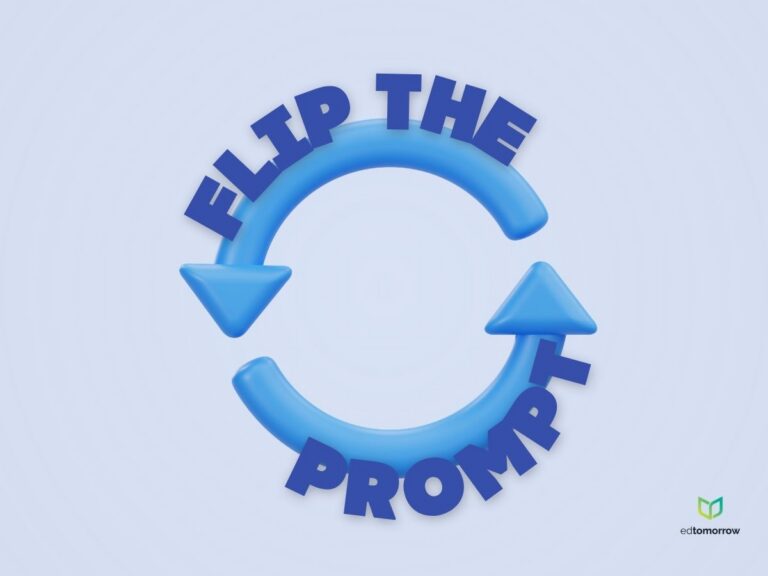 First Five Strategy: Flip the Prompt - Edtomorrow