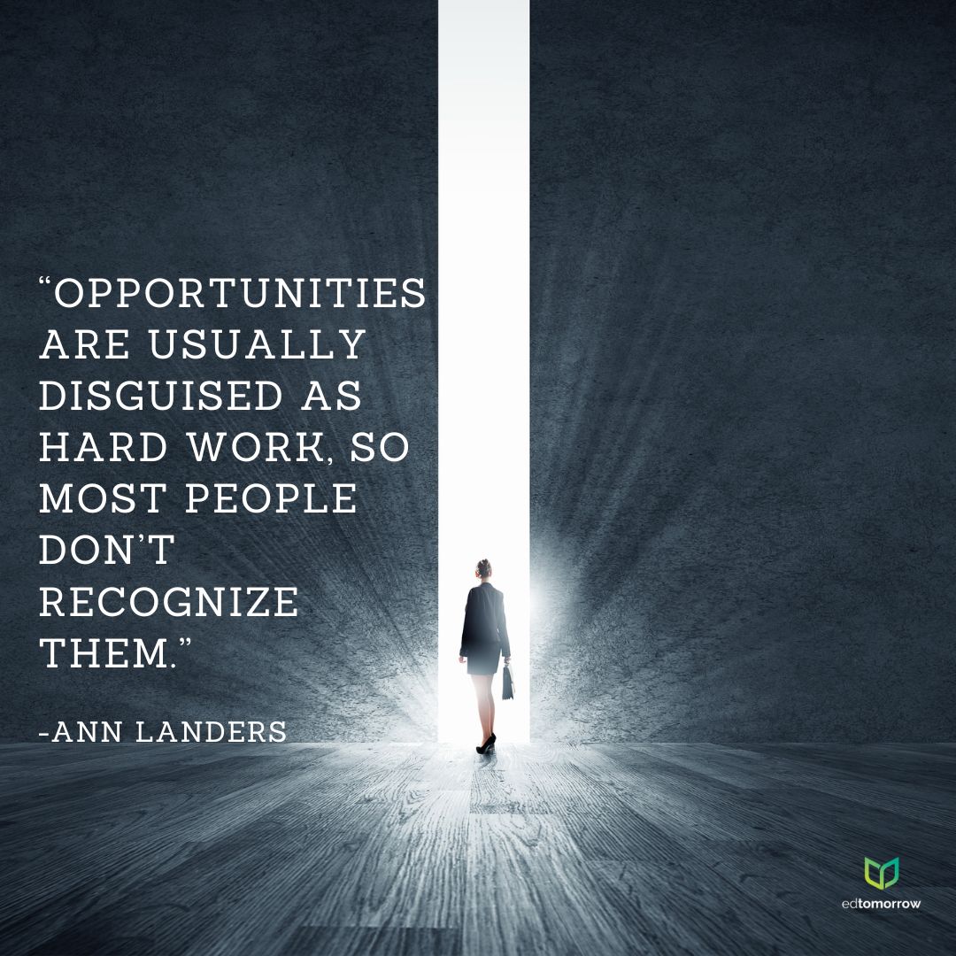 Hard Work And Opportunity