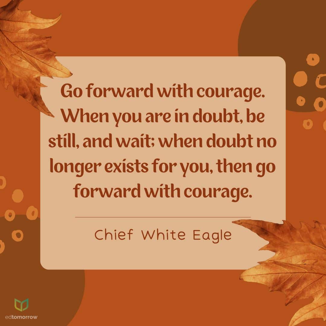 Go Forward With Courage
