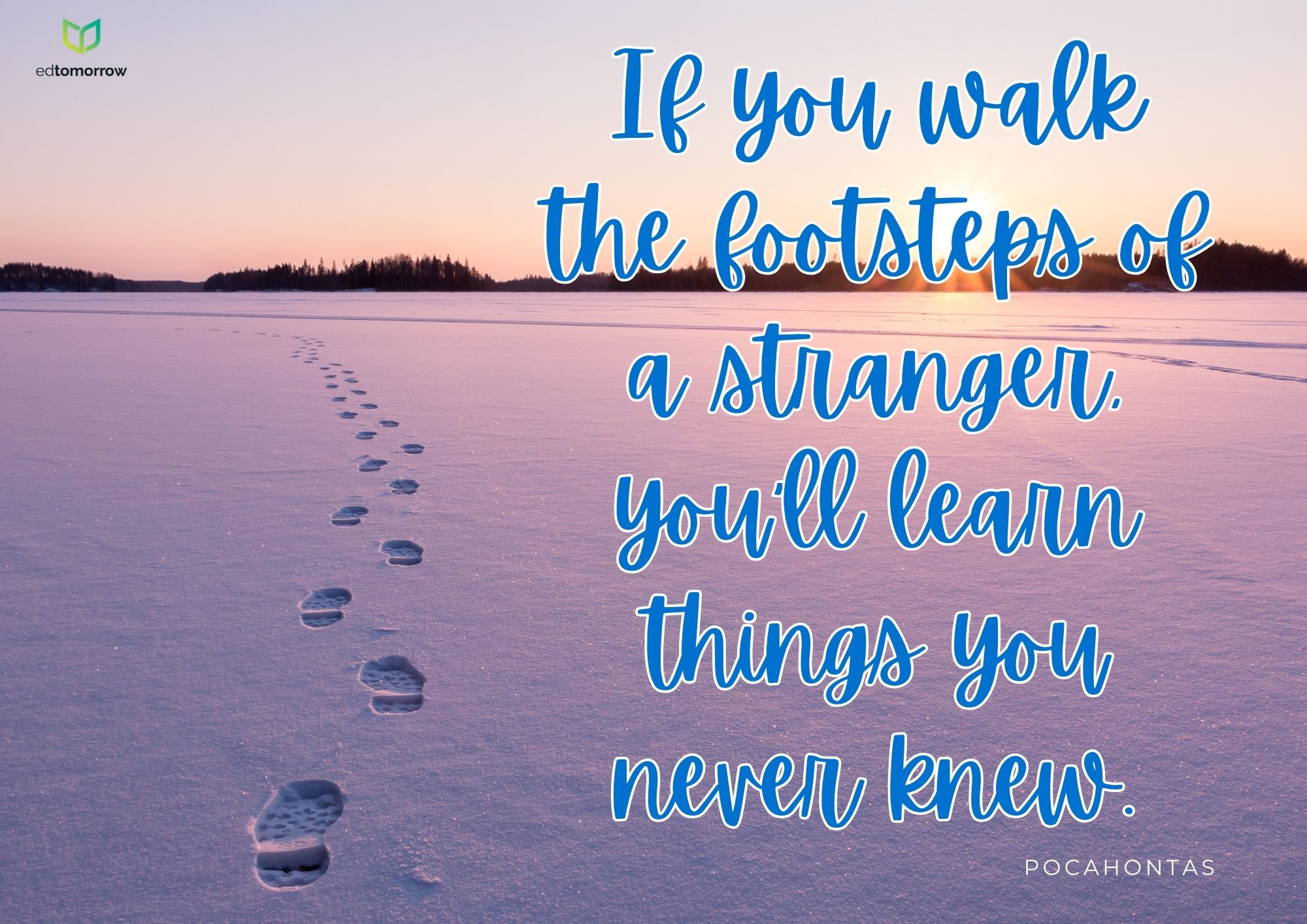 Walk In Footsteps Of Strangers