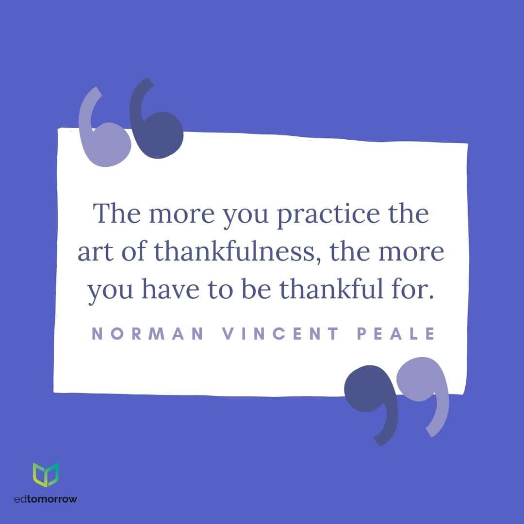 The More You Practice Thankfulness