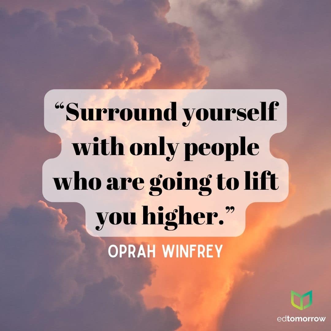 Surround With People Who Lift You Higher