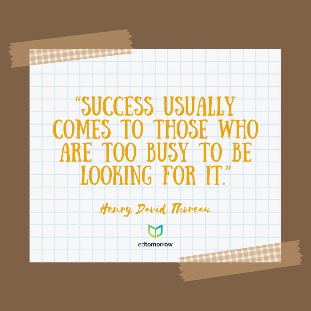 Success To Those Too Busy To Look