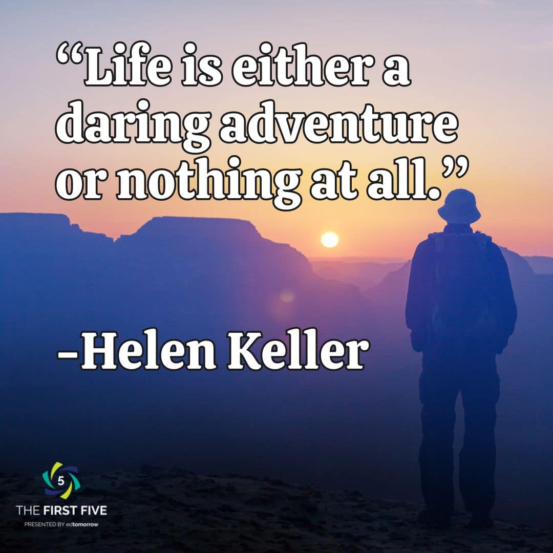 Life Is A Darind Adventure Keller