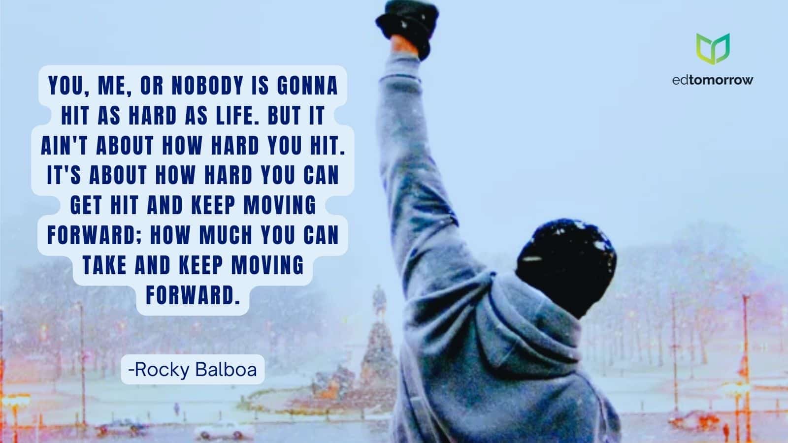 Keep Moving Forward Rocky