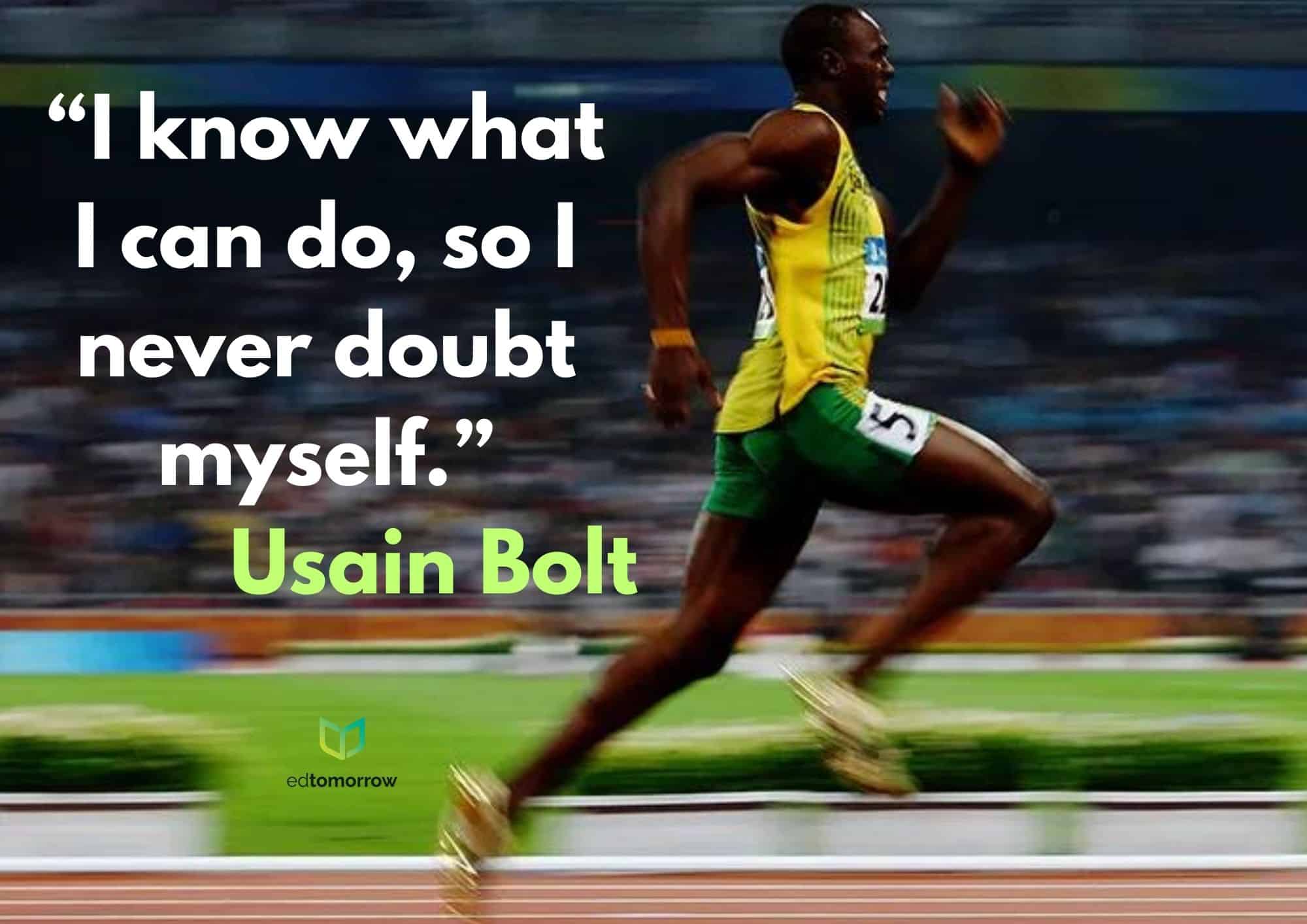 I Never Doubt Myself