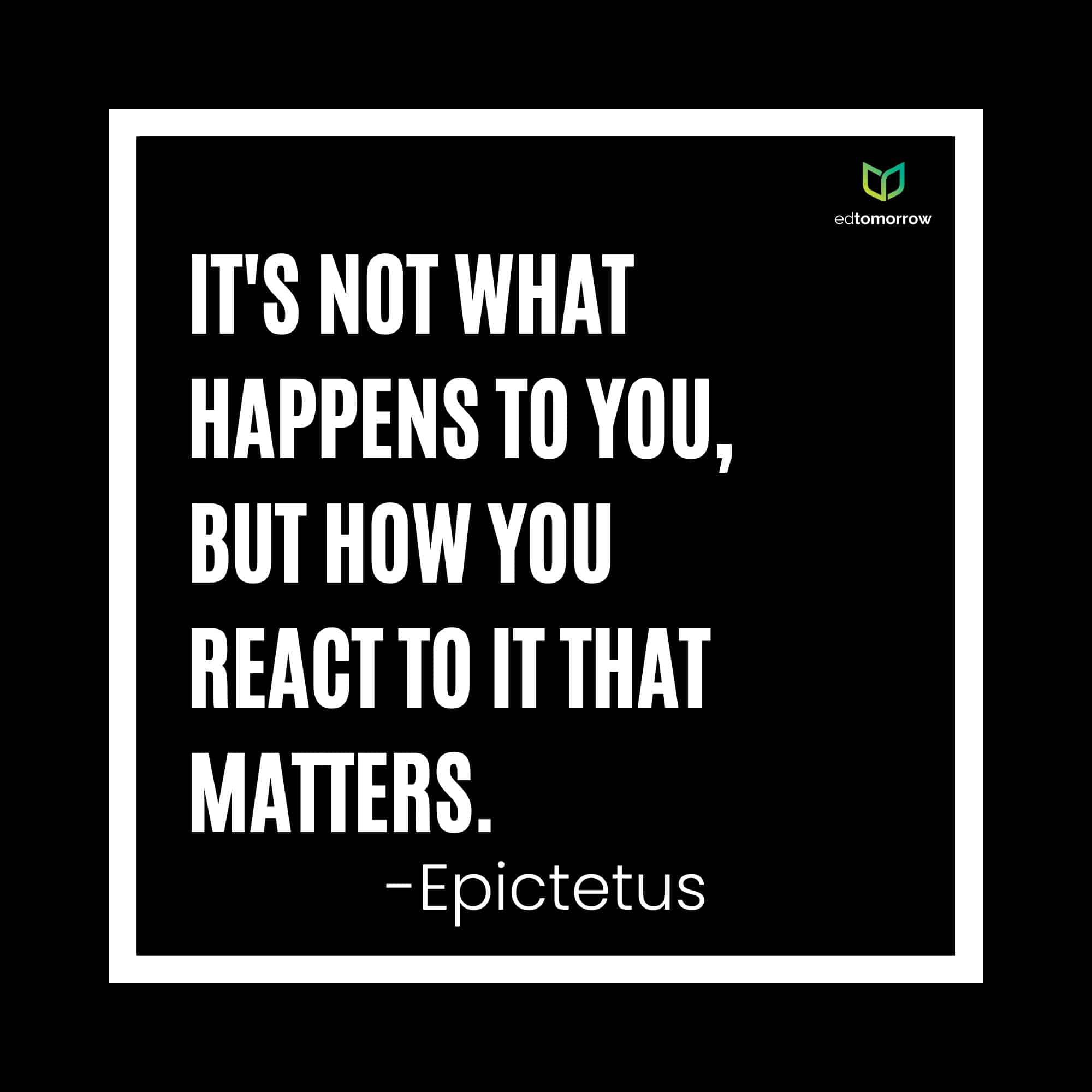 How You React To It