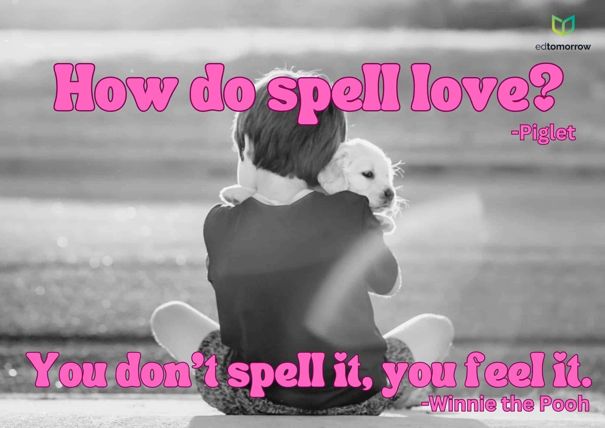 How Do You Spell Love