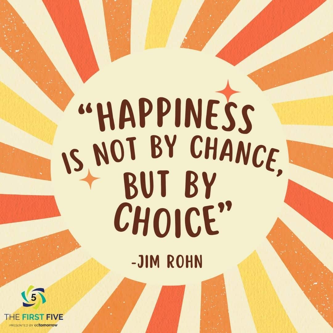 Happiness Not By Chance By Choice