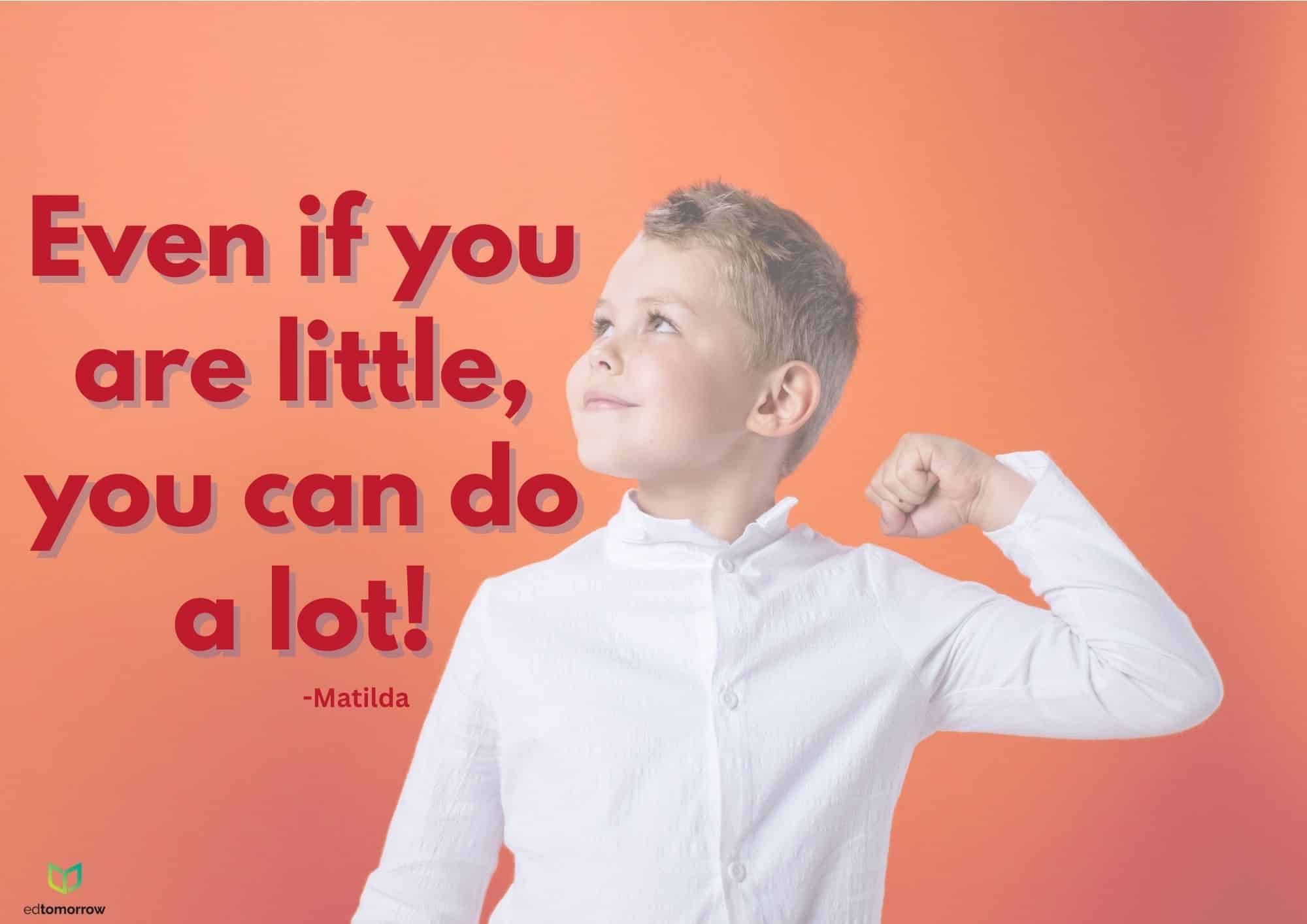 Even If You Are Little