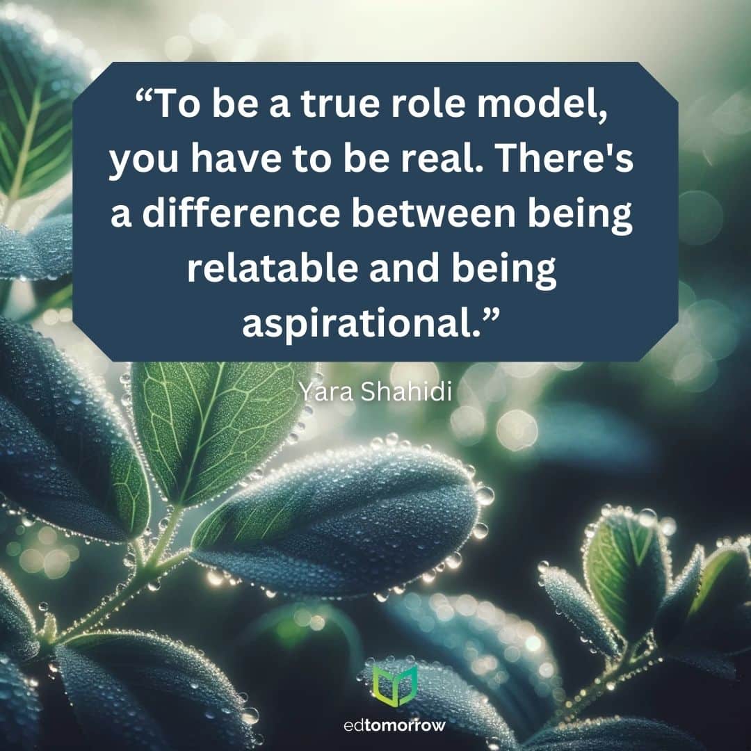 A True Role Model Is Relatable