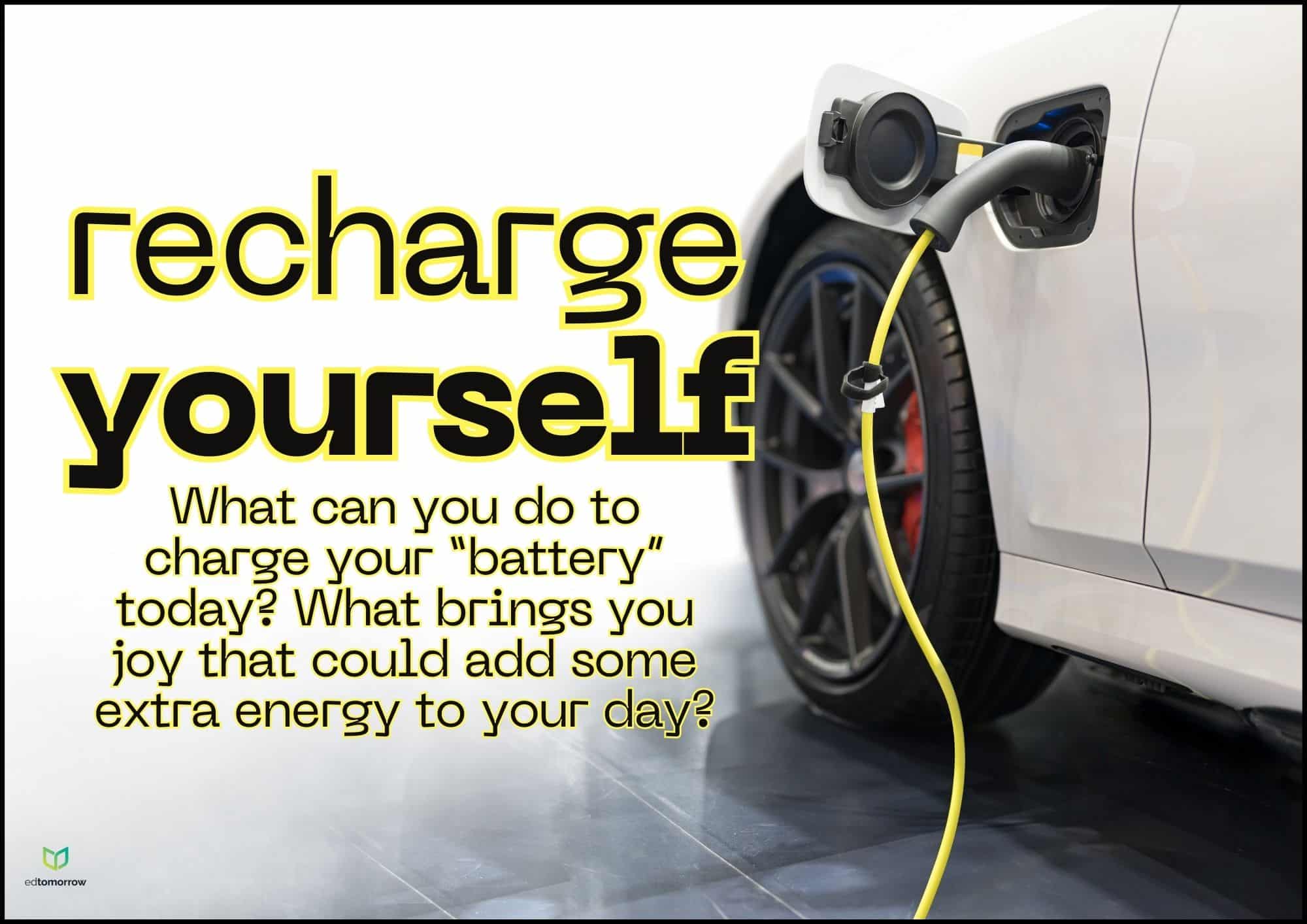 Recharge Yourself