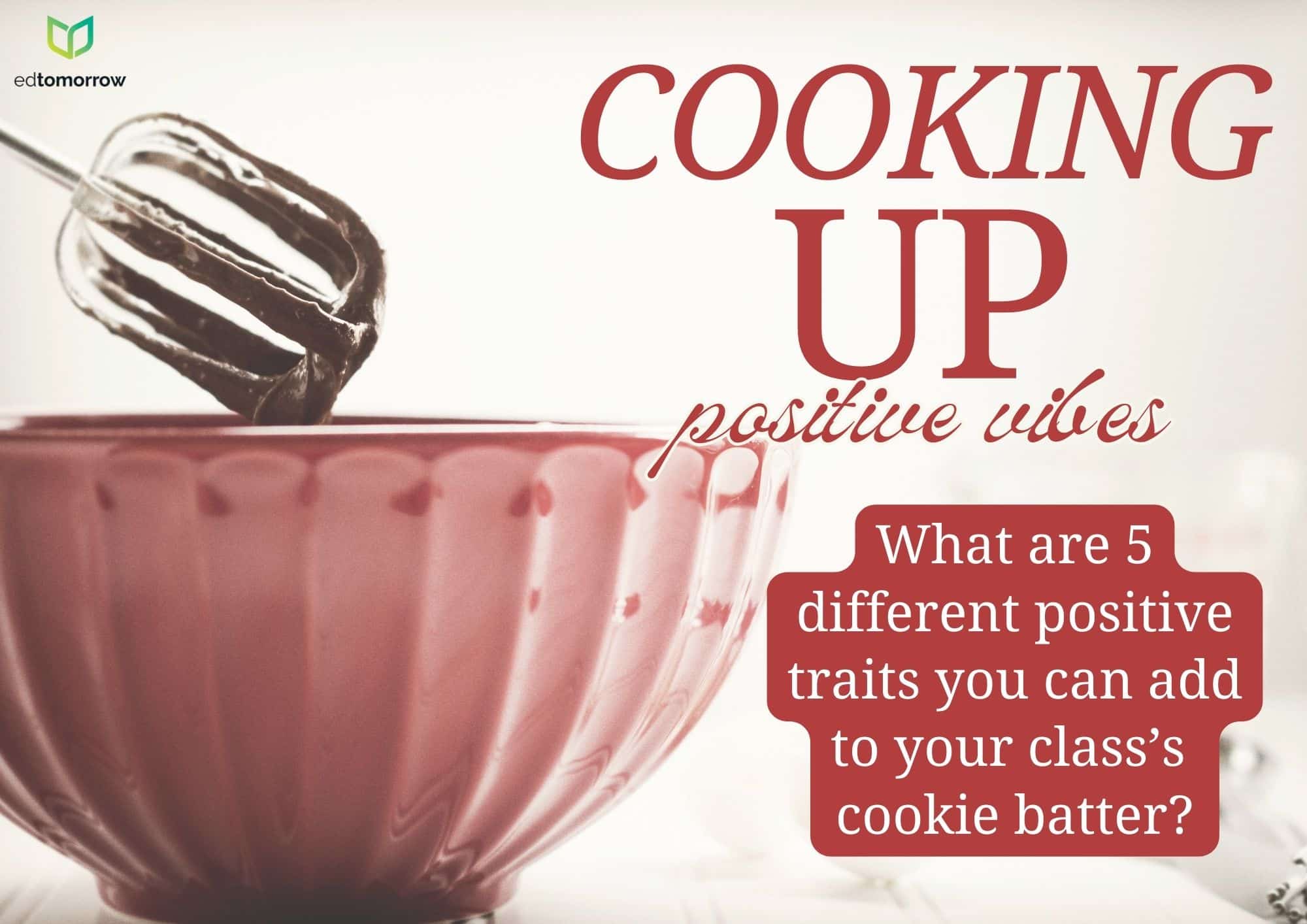 Identify Positive Traits