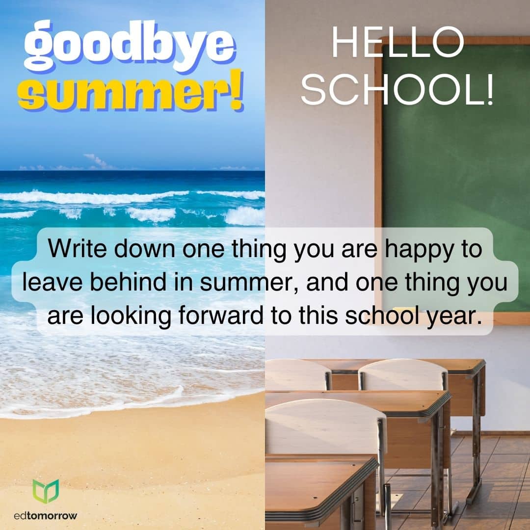 Goodbye Summer Hello School