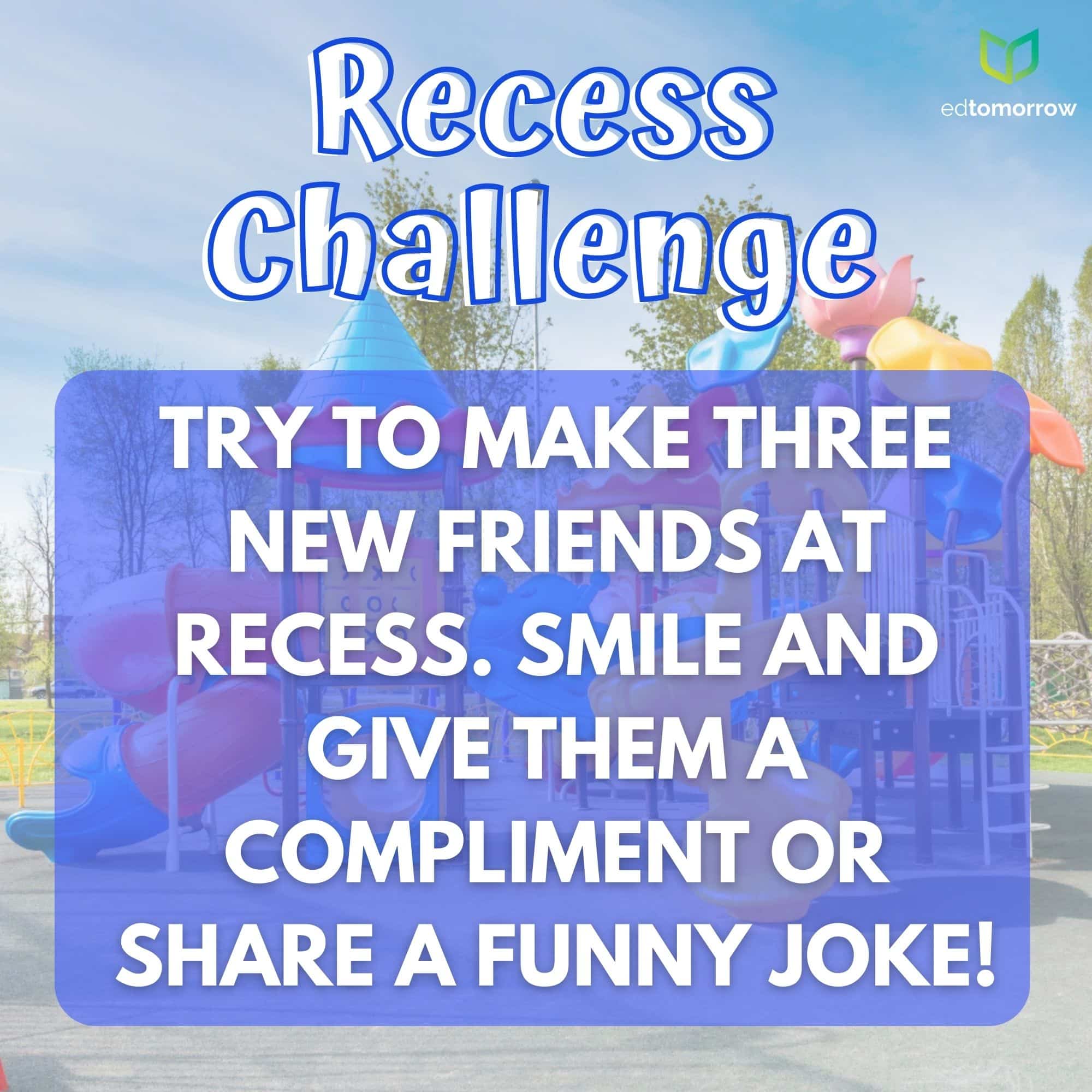 Friendship Recess Challenge