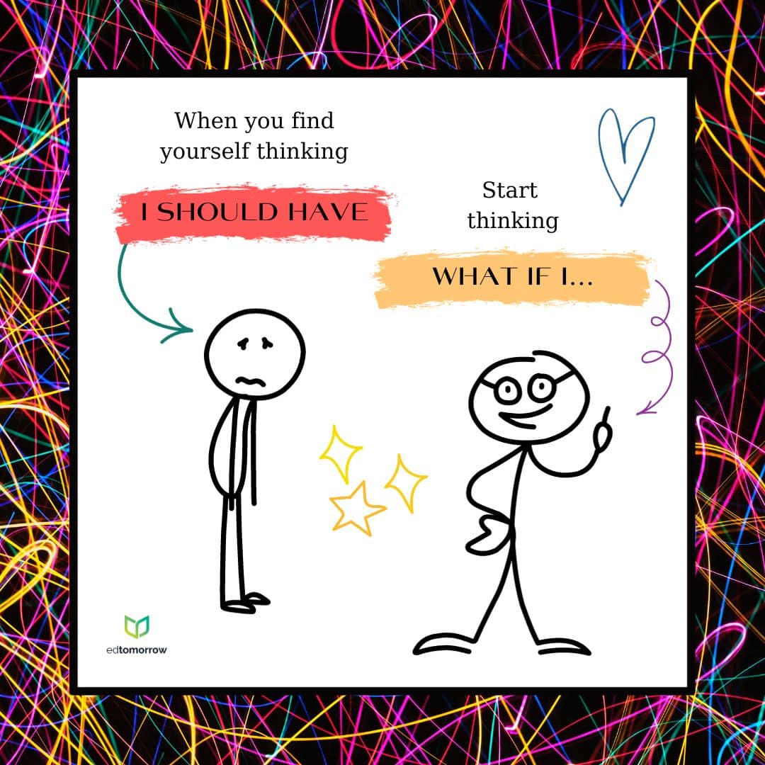 Start Thinking What If