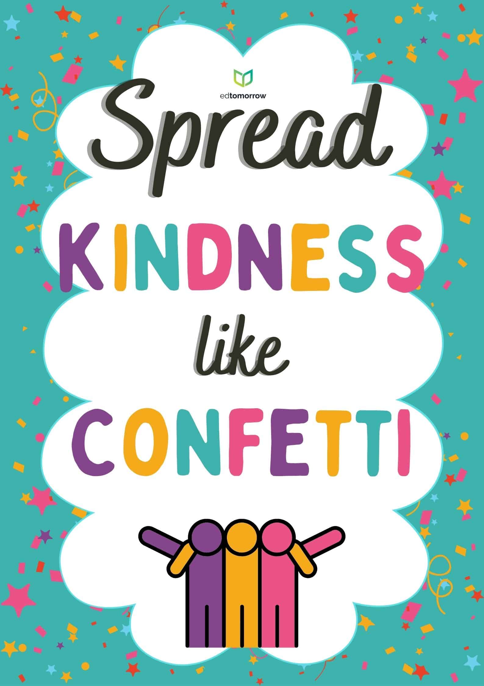 Spread Kindness Like Confetti