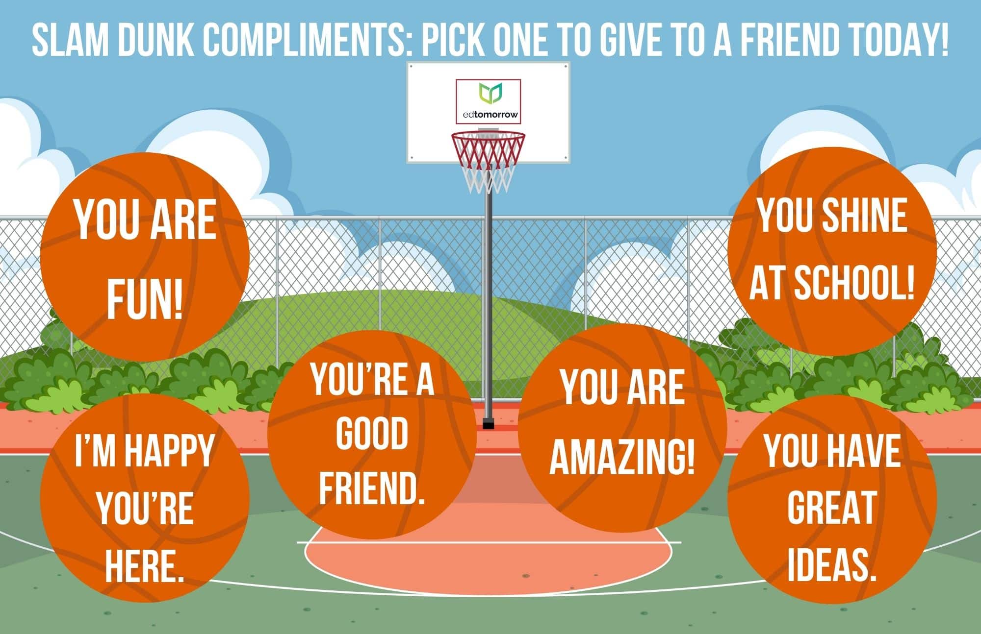 Slam Dunk Compliments