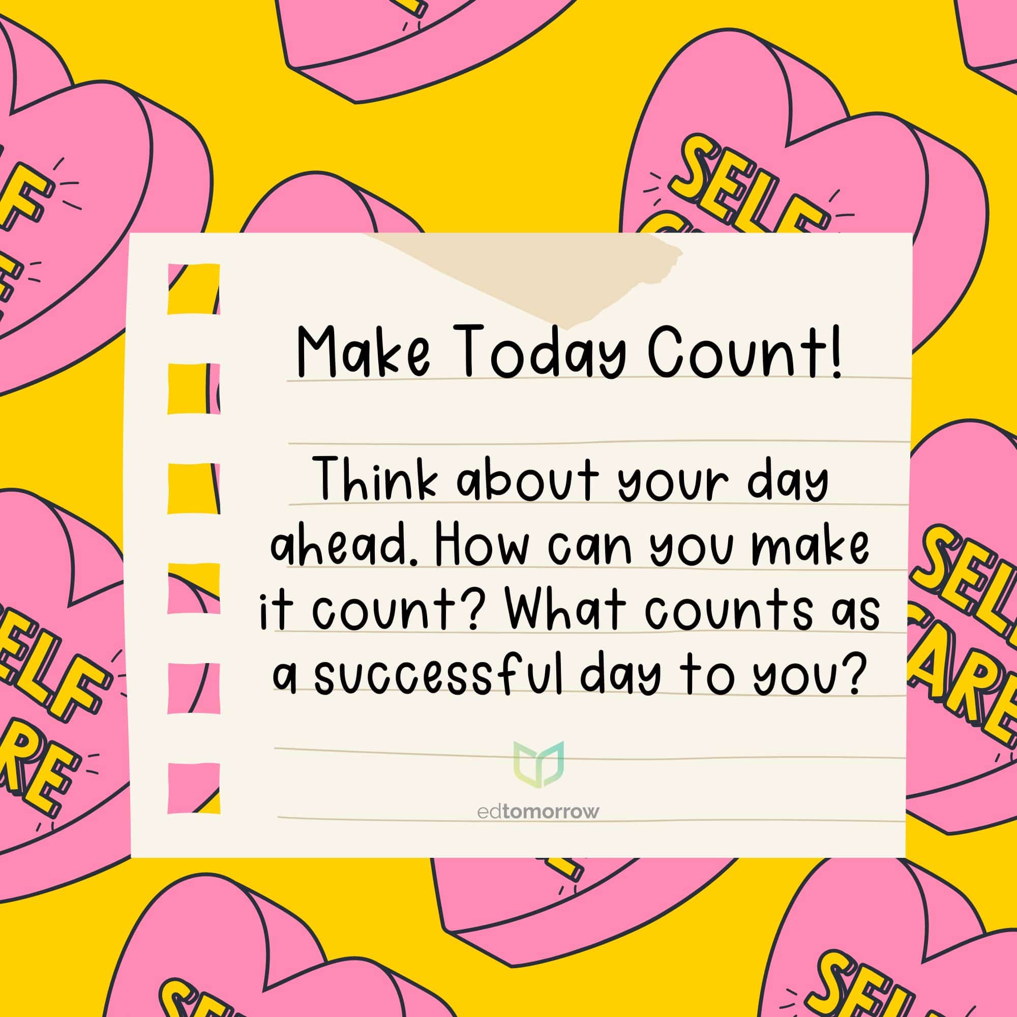 Make Today Count