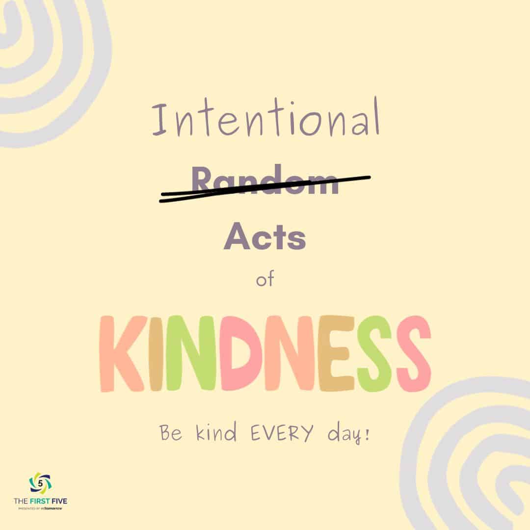 Intentional Acts of Kindness