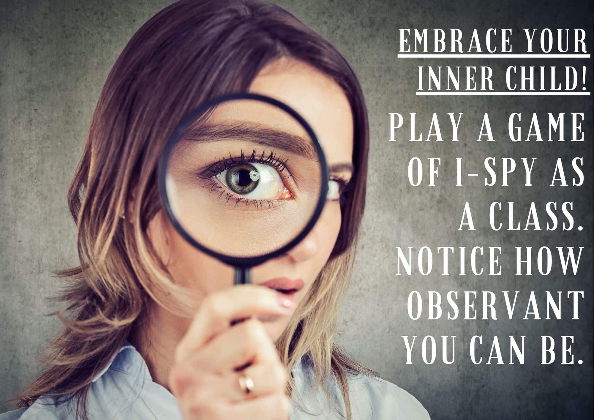 Embrace Your Inner Child