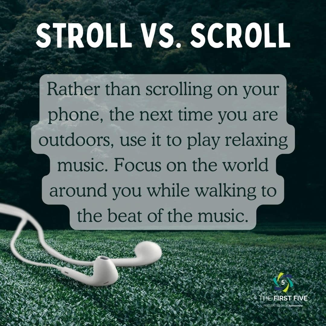 Stroll vs Scroll Mindfulness