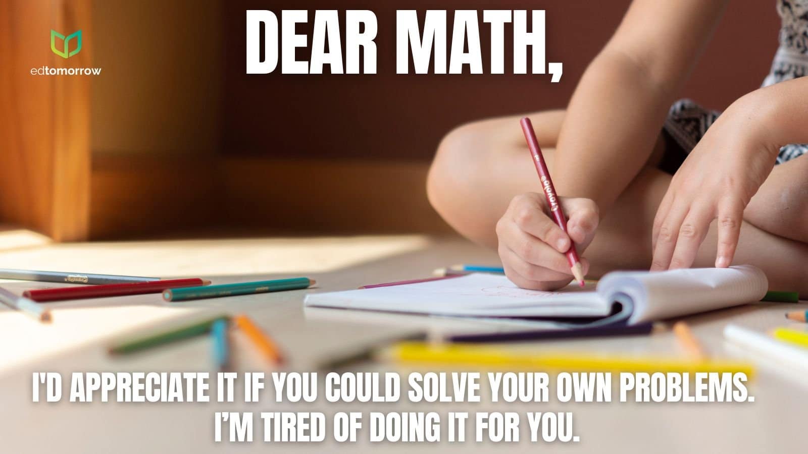 Dear Math