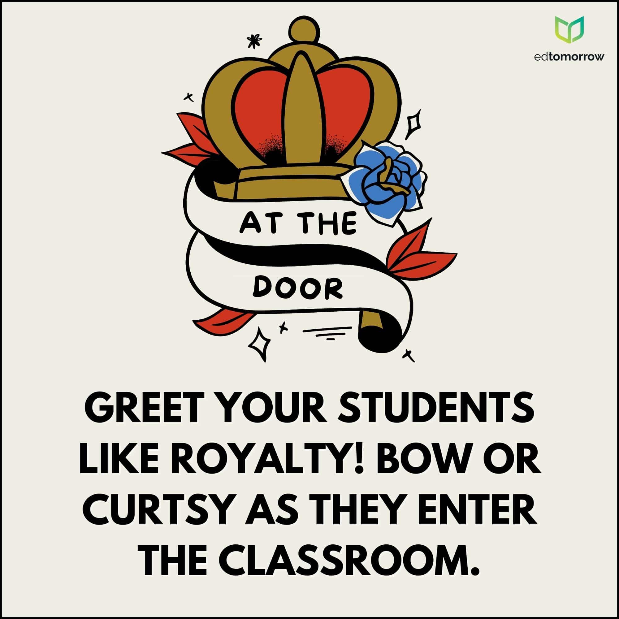 Treat Students Like Royals