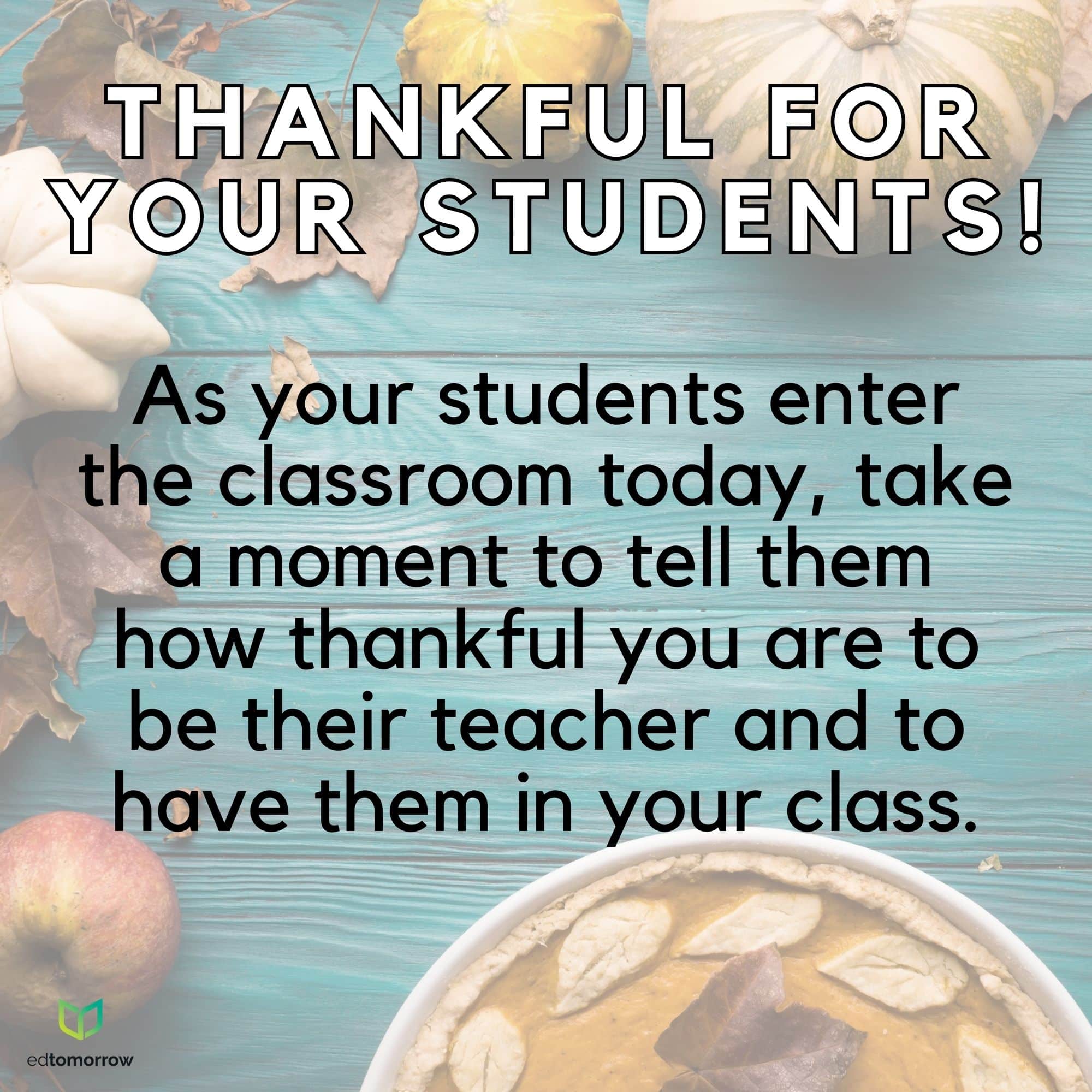 Thankful for Your Students