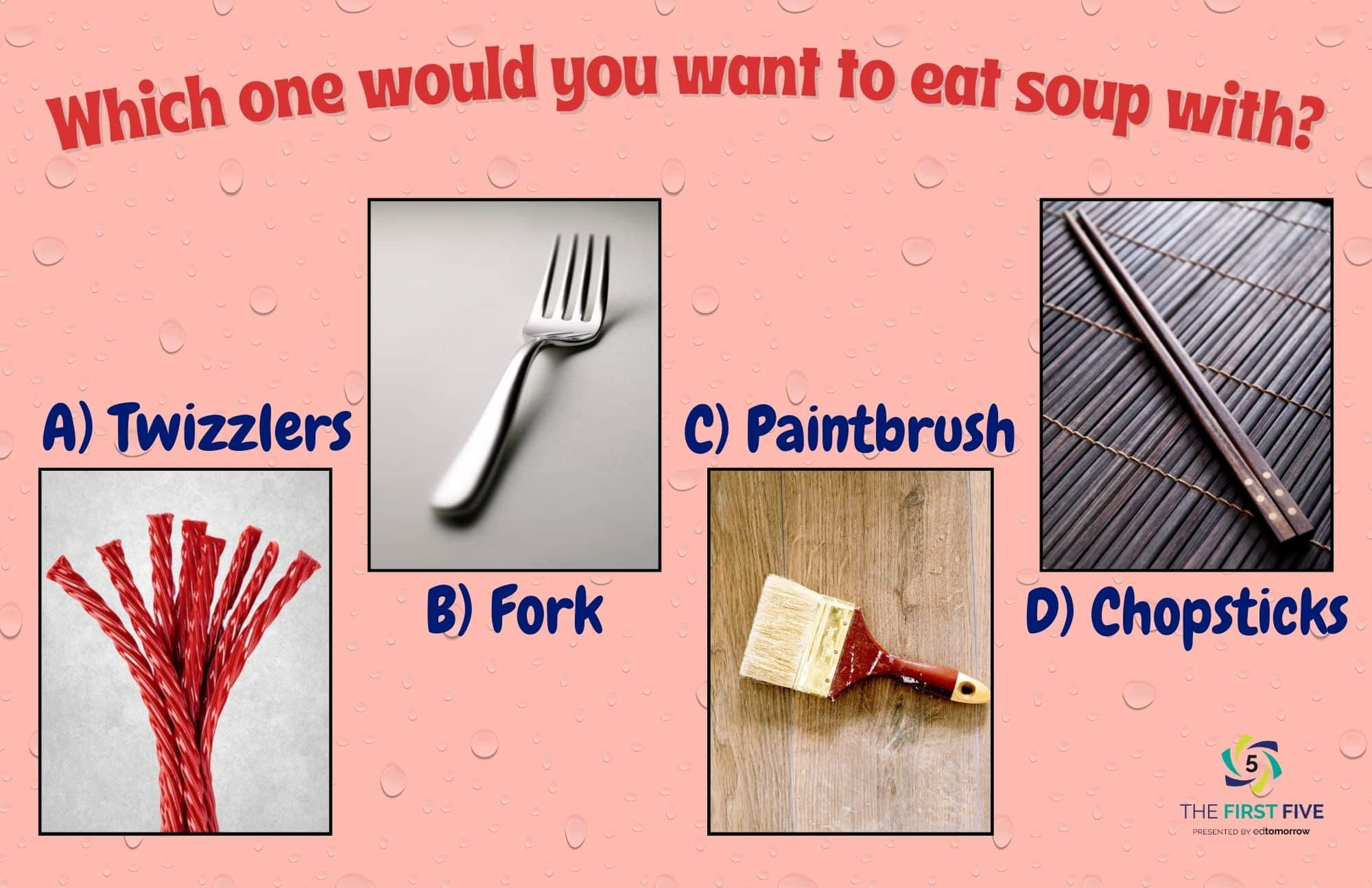 Which Utensil Would You use