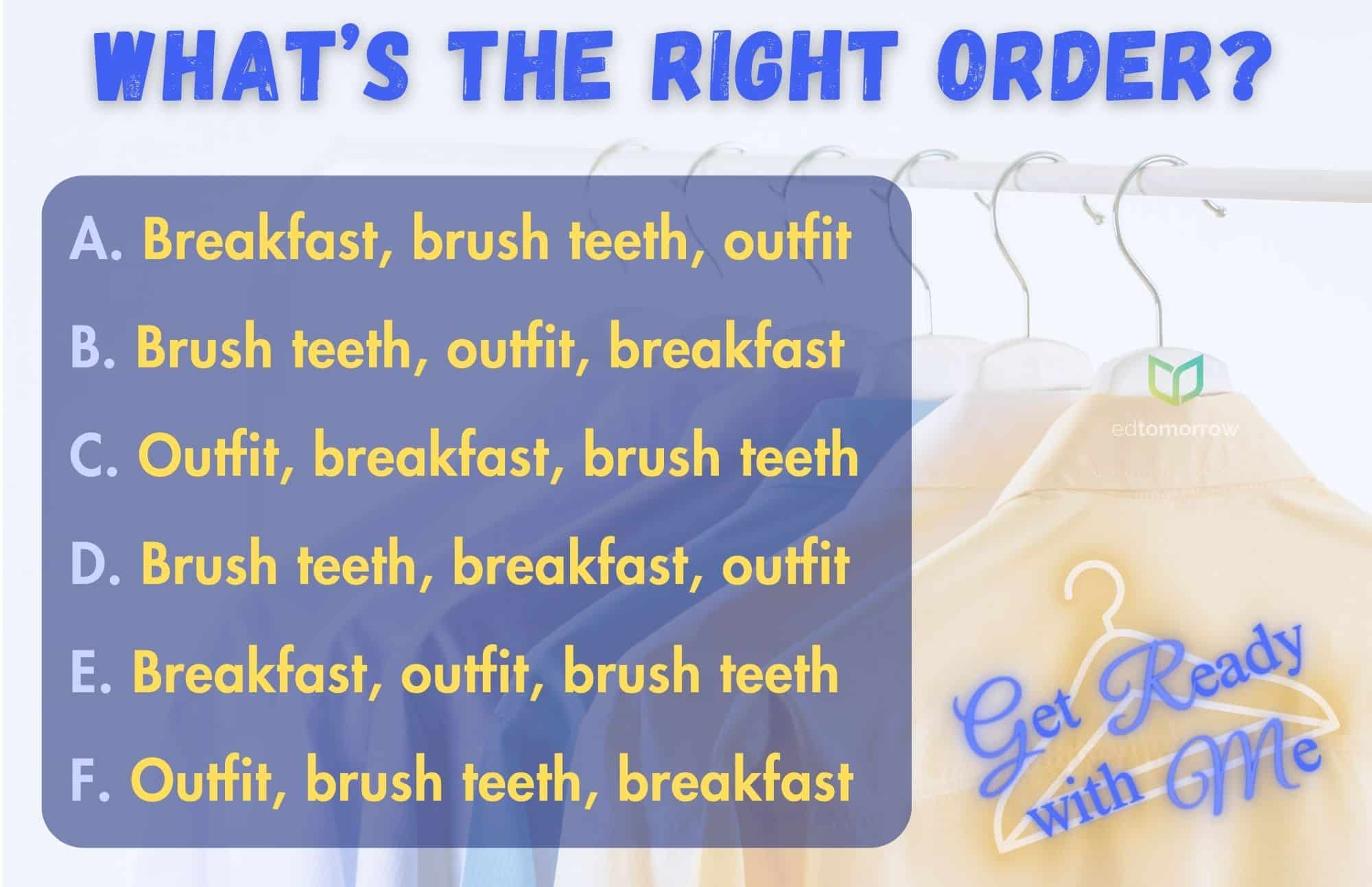 Whats The Right Order