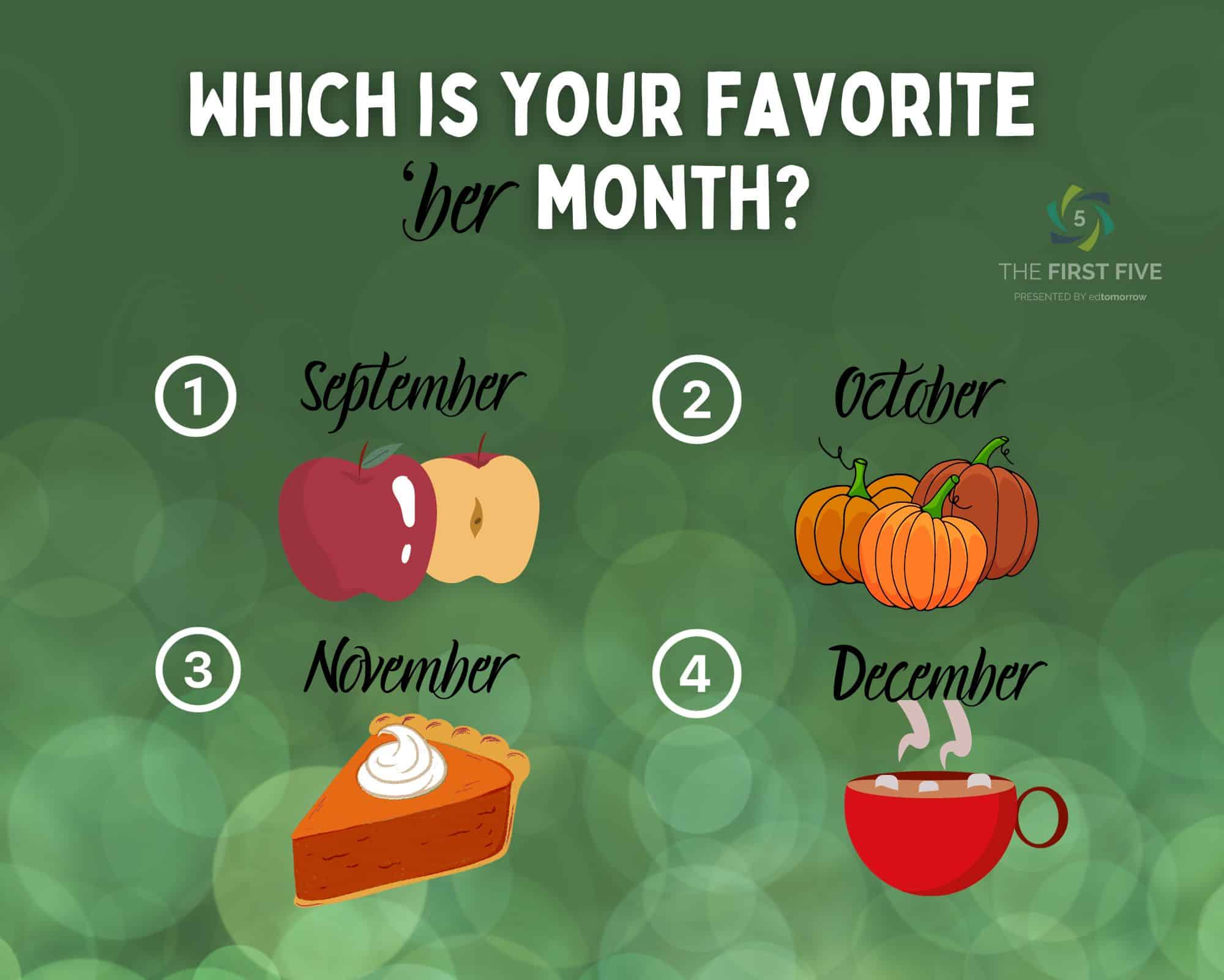 Favorite Ber Month