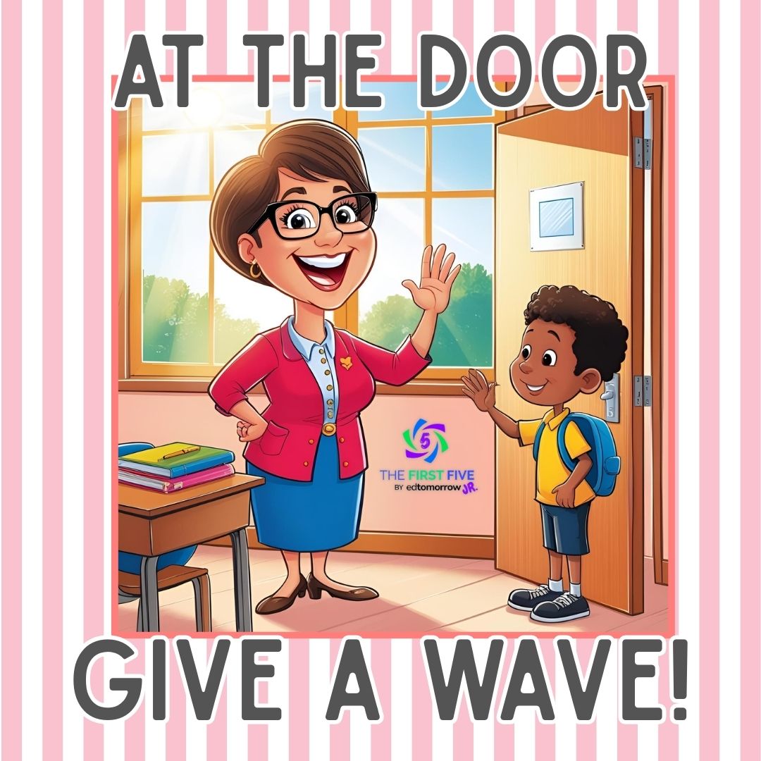 Wave To Your Teacher