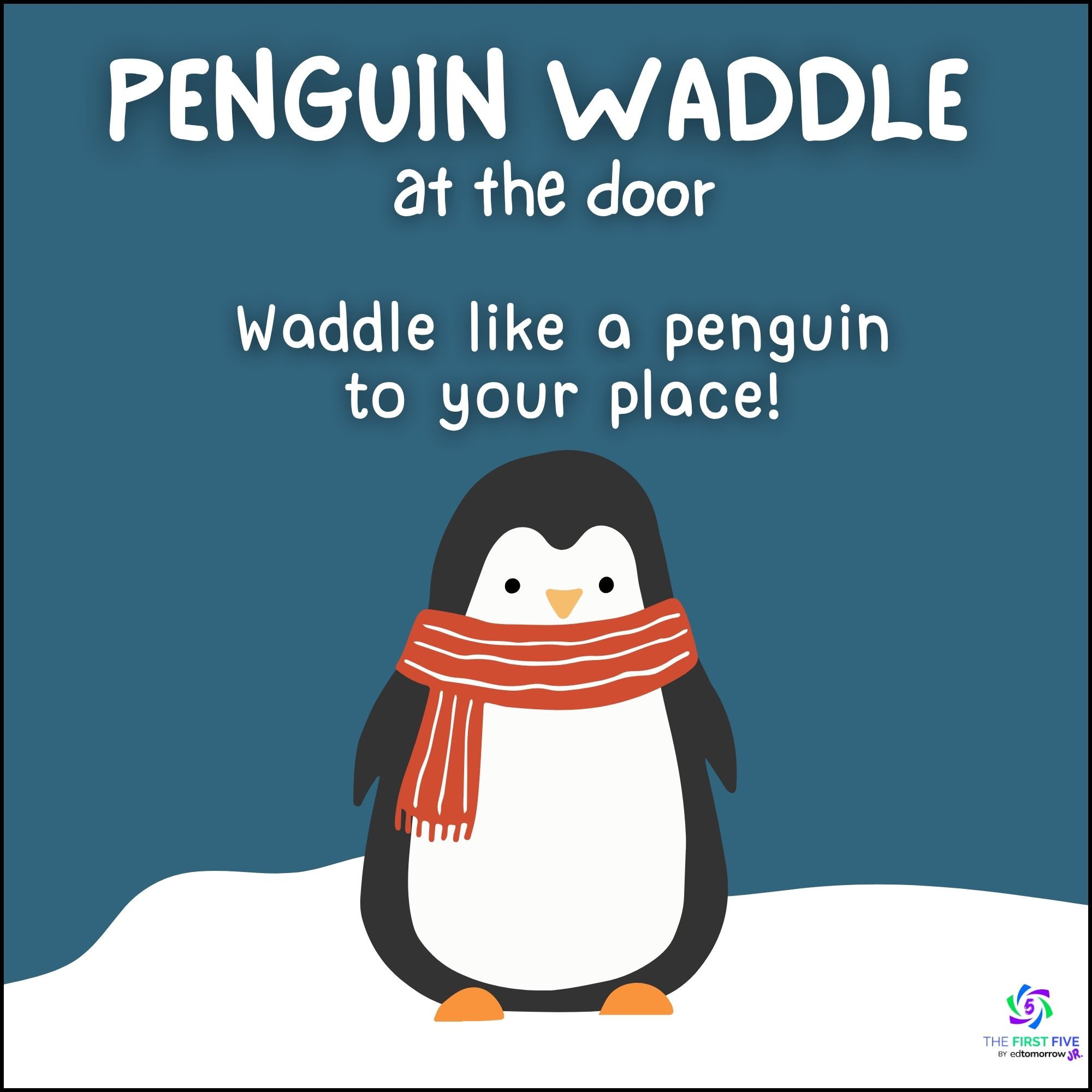 Penguin Waddle