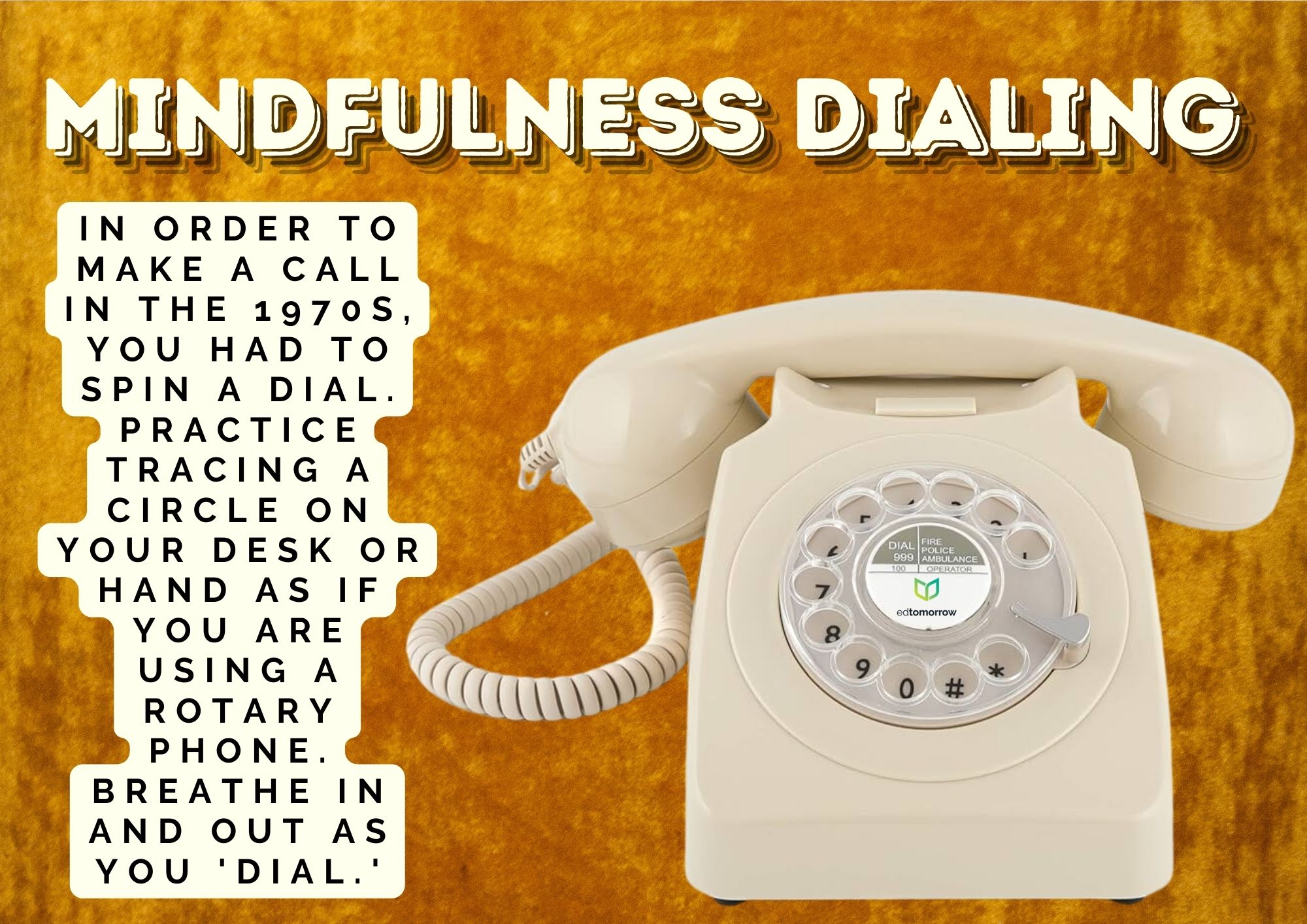 70s Mindfulness Dialing