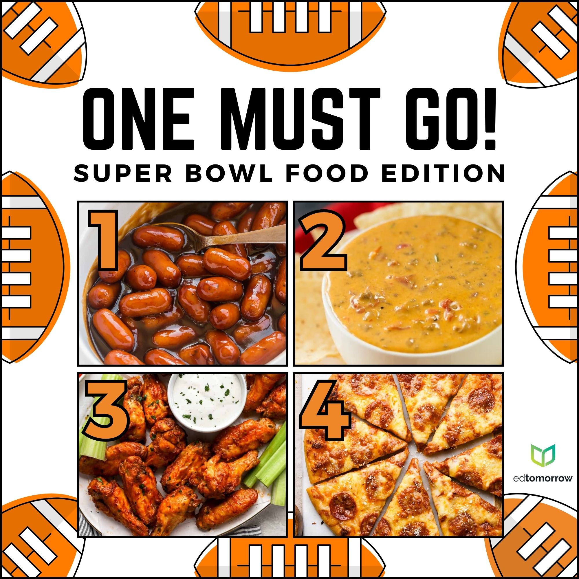 Super Bowl Foods One Must Go