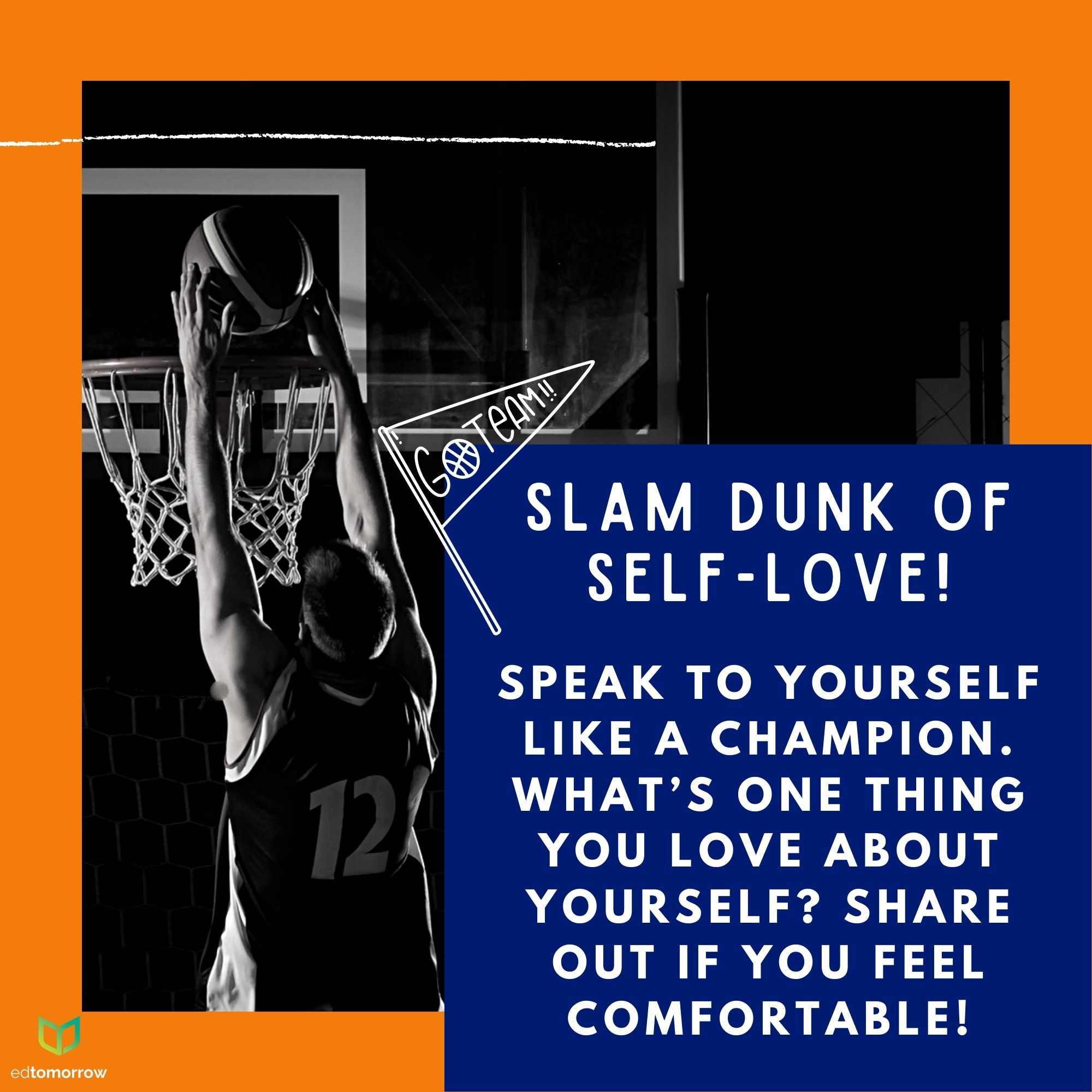 Slam Dunk of Self-Love