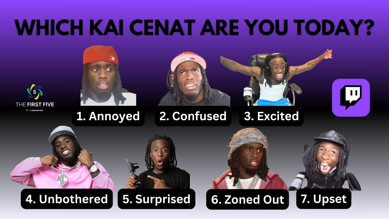 Kai Cenat Moods