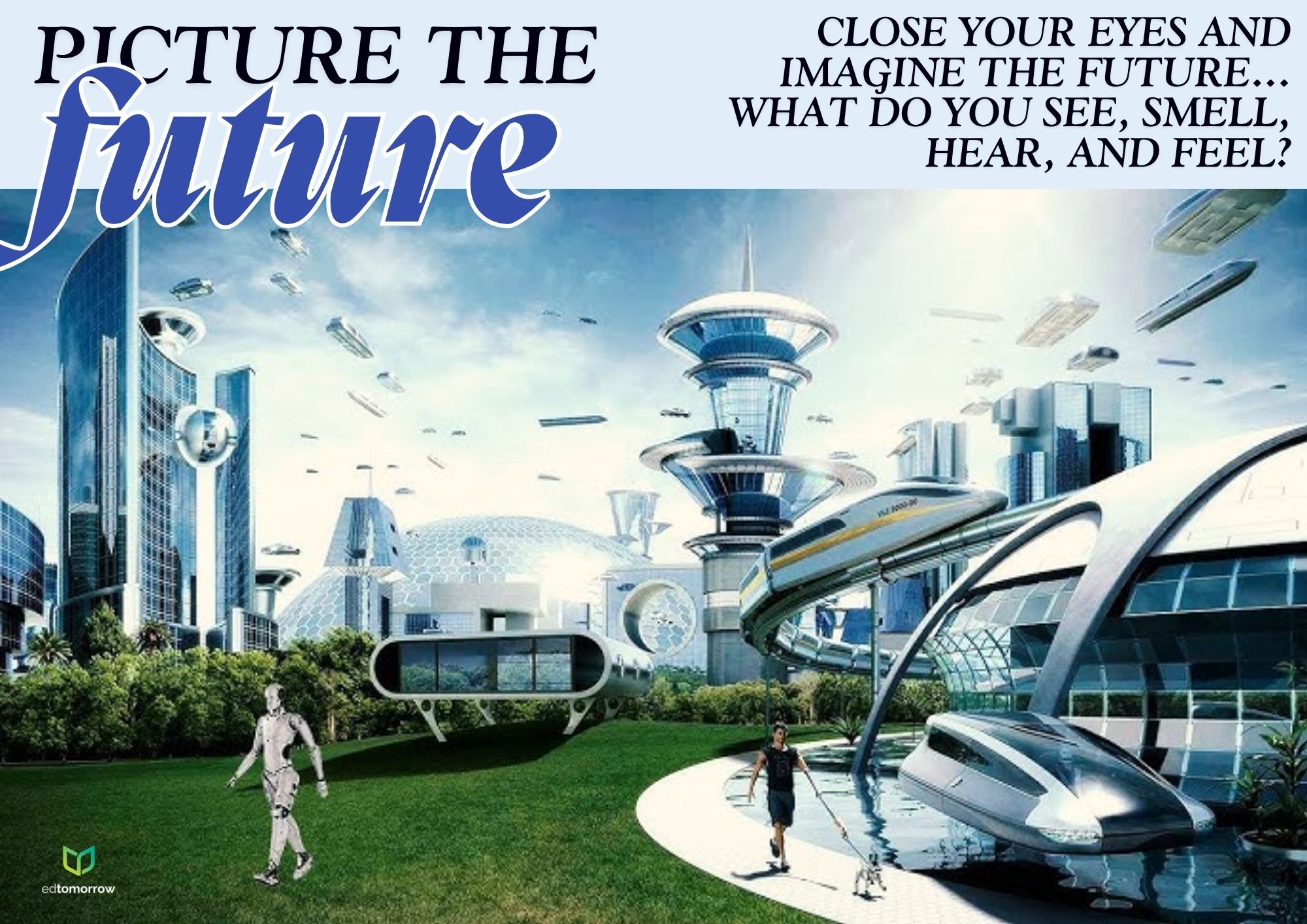 5 Senses Picture the Future