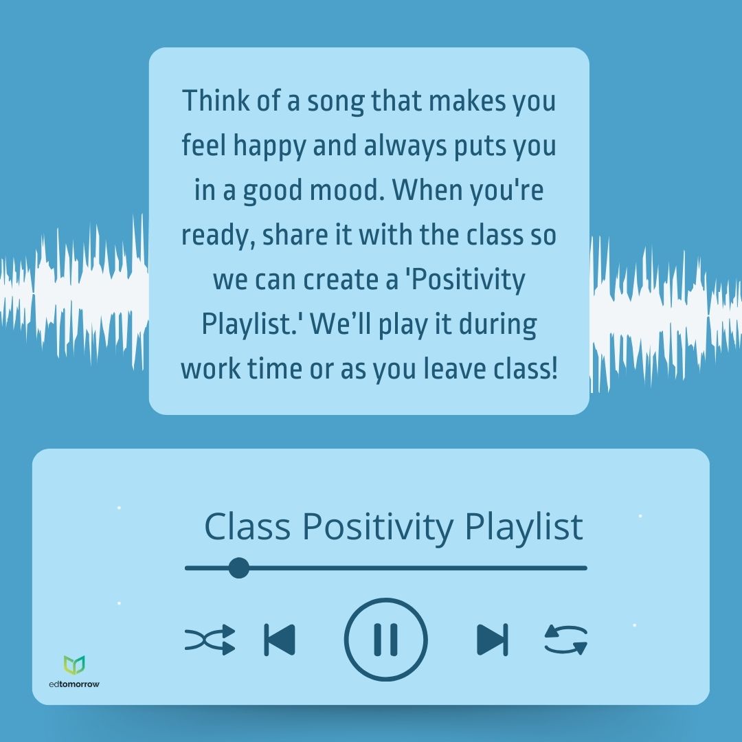 Class Positivity Playlist