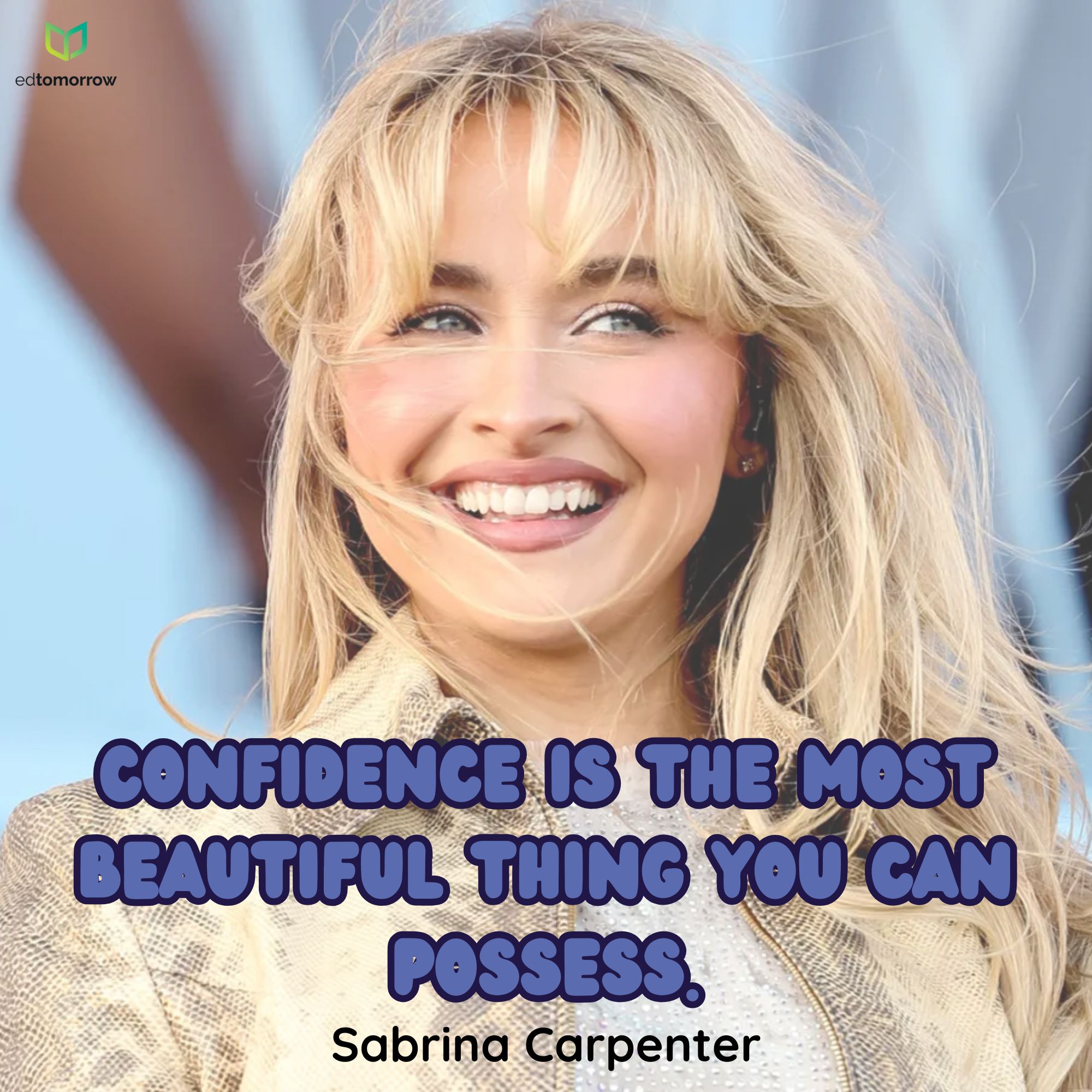 Confidence is the Most Beautiful Thing