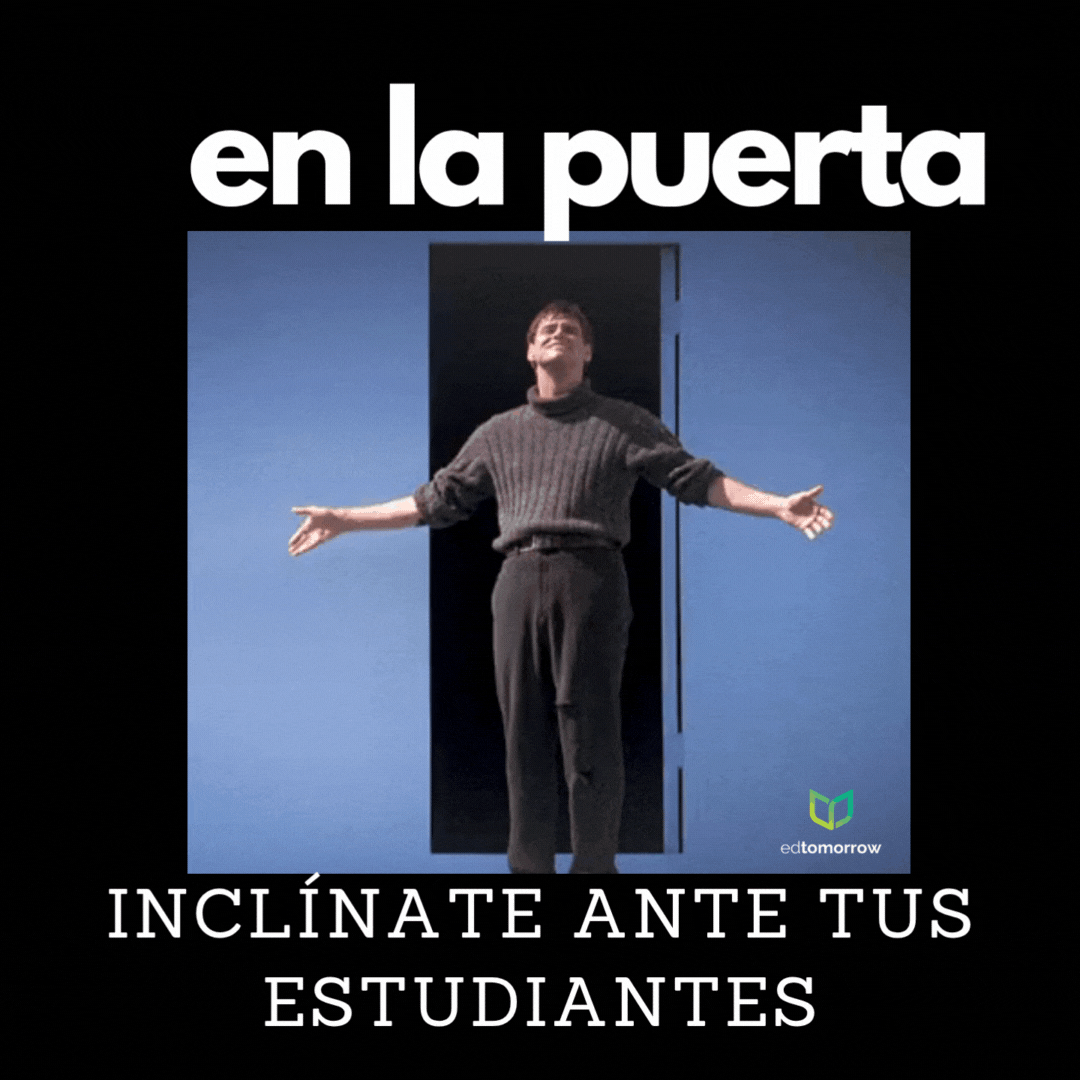 Inclínate Ante Tus Estudiantes
