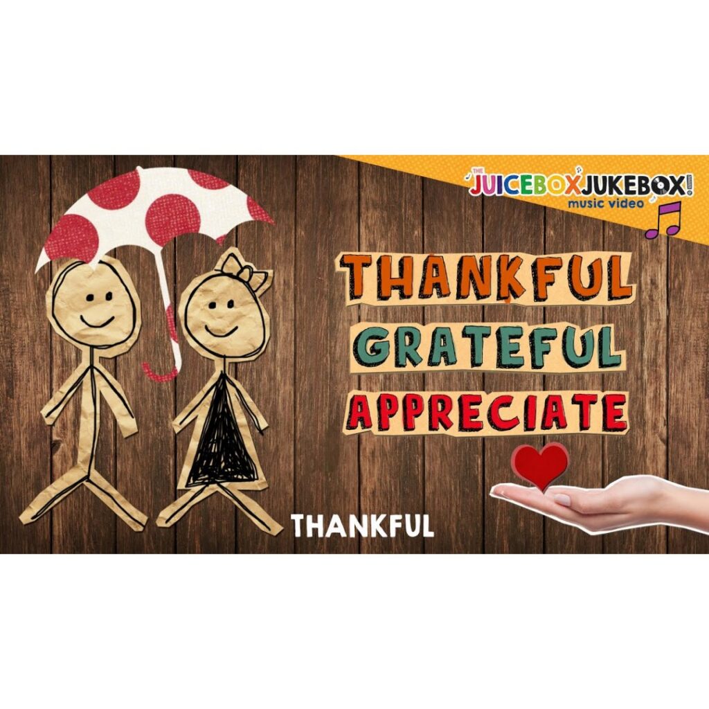 Thankful by The Juicebox Jukebox | Gratitude Appreciation Song