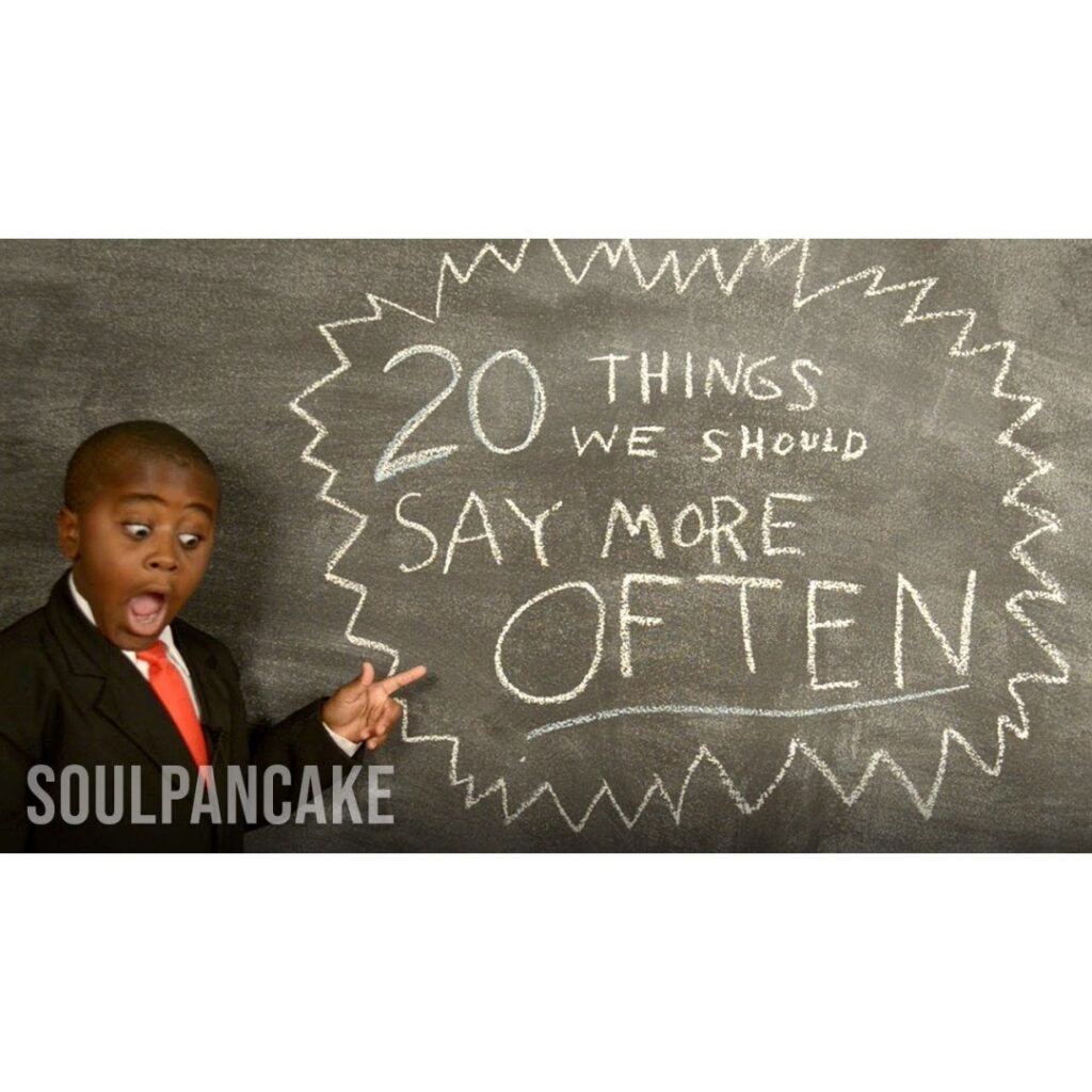 Kid President: 20 Things we Should Say More Often