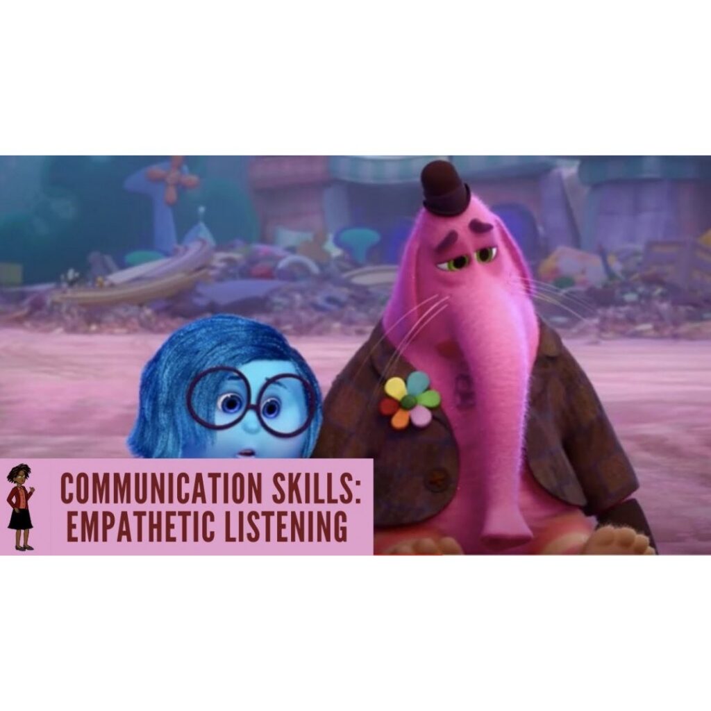Communication Skills: Empathetic Listening