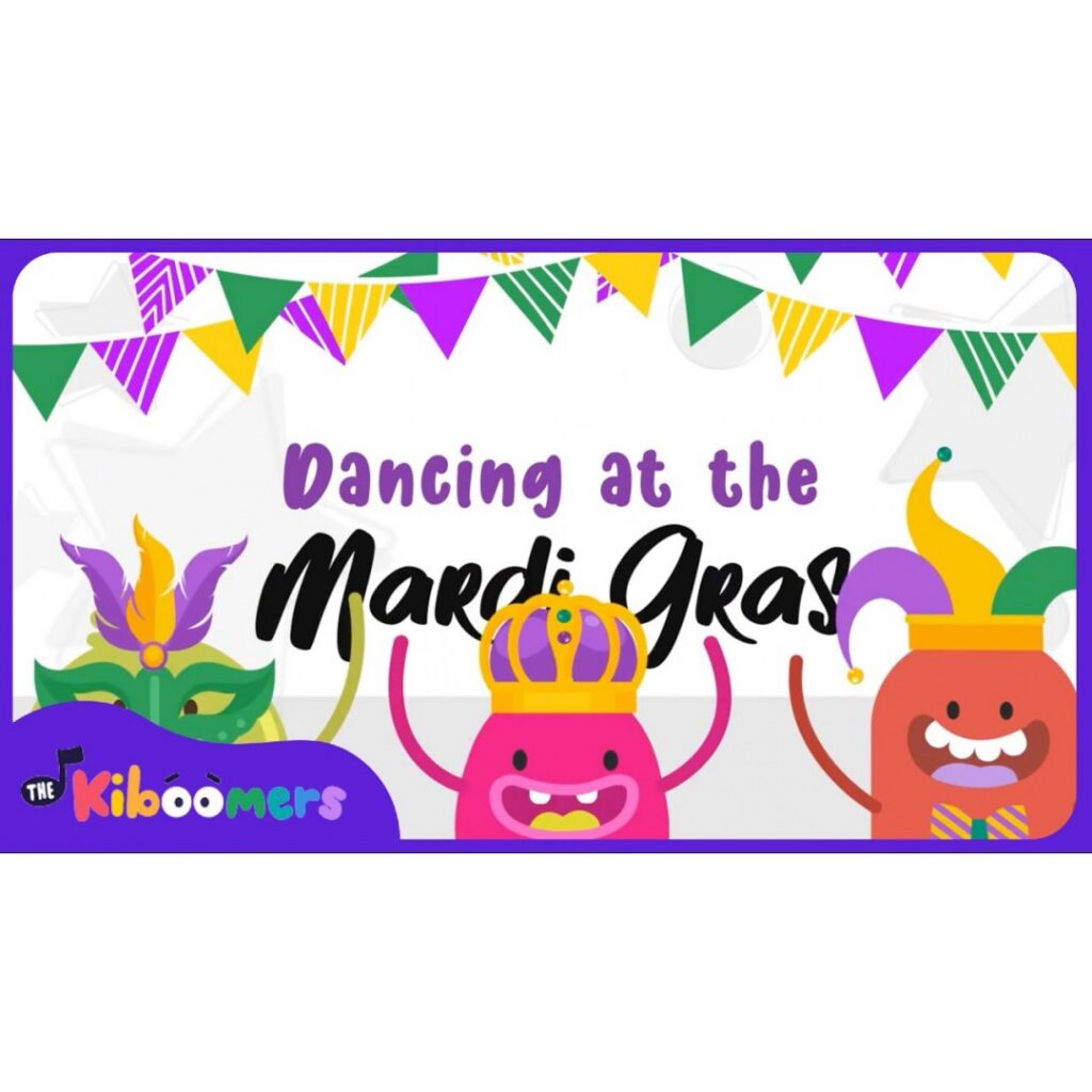 Dancing at the Mardi Gras – The Kiboomers Preschool Songs & Nursery Rhymes for Circle Time