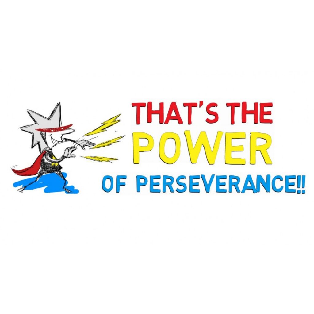 Build Character, Build Success: Perseverance