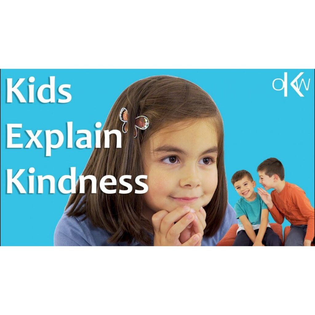 Kids Explain Kindness