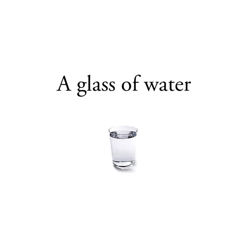 A Glass of Water