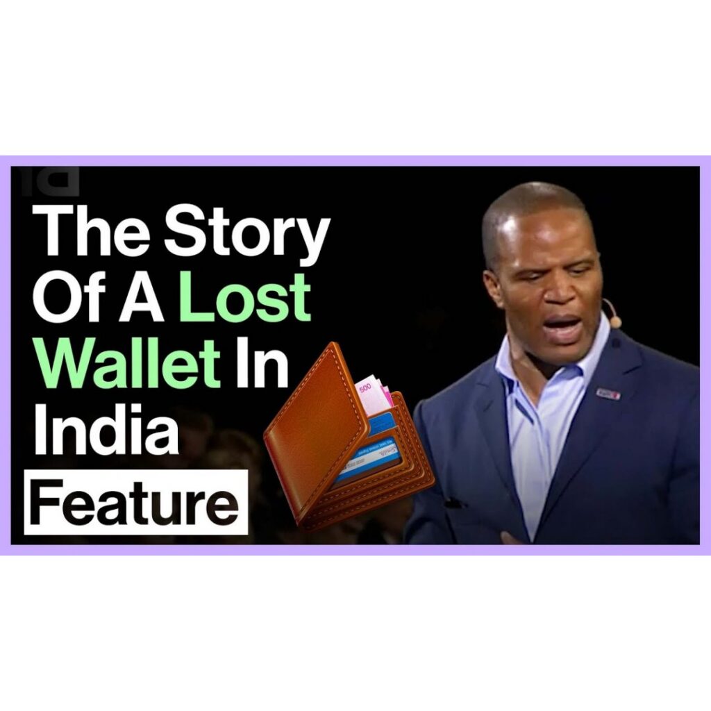 The Story Of A Lost Wallet In India